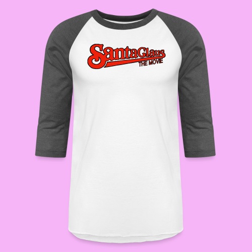 Santa Claus The Movie - Unisex Baseball T-Shirt