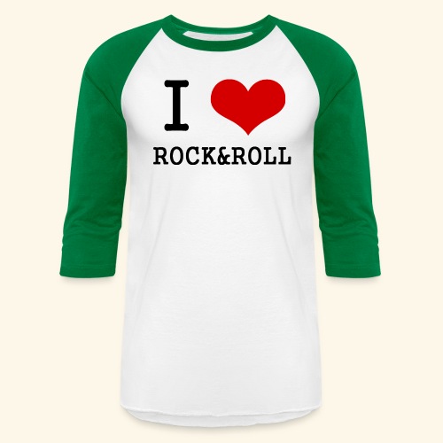 I love rock and roll - Unisex Baseball T-Shirt