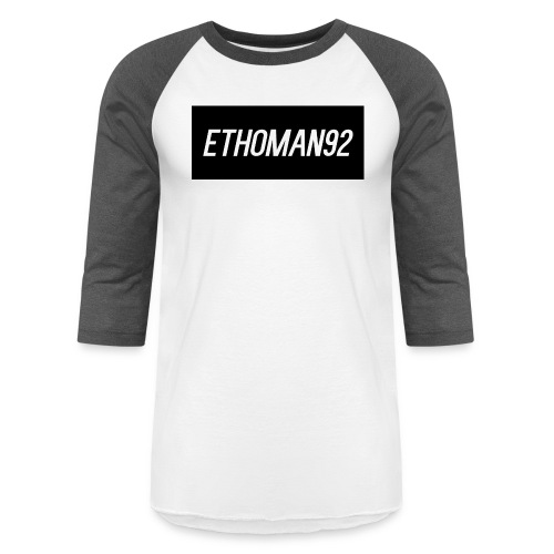 Ethoman92 Shirt Design - Unisex Baseball T-Shirt