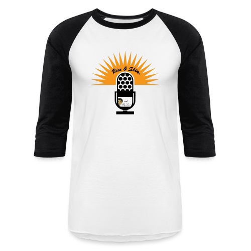 Rise & Shine with Big Lou - Unisex Baseball T-Shirt