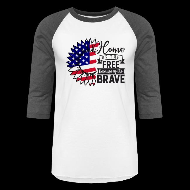 Home the free because of the brave