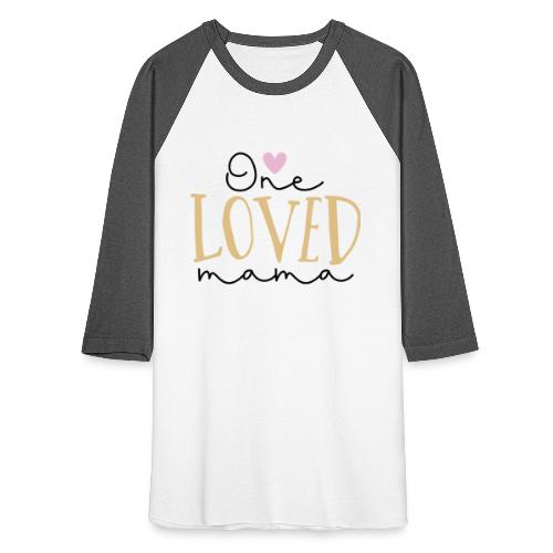 One Loved Mom | Mom And Son T-Shirt - Unisex Baseball T-Shirt