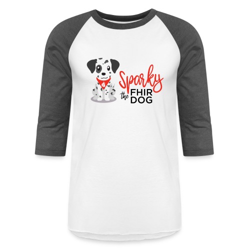 Sparky the FHIR Dog - Unisex Baseball T-Shirt