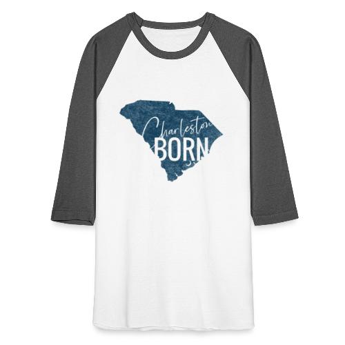 Charleston Born (Blue) - Unisex Baseball T-Shirt