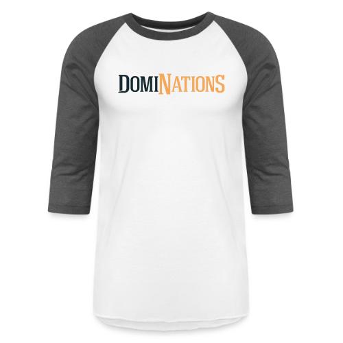 DomiNations - Unisex Baseball T-Shirt