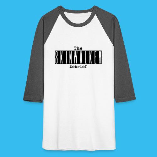 The Skinwalker Debrief - Unisex Baseball T-Shirt