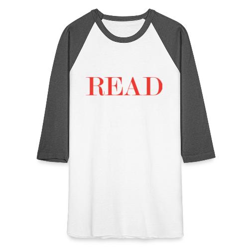 READ - Unisex Baseball T-Shirt