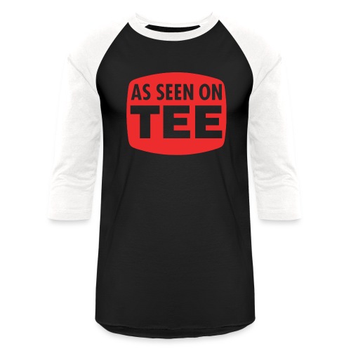 As Seen On Tee - Unisex Baseball T-Shirt