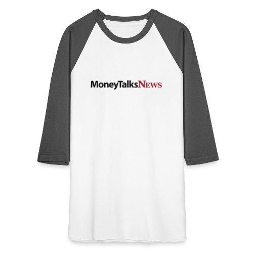 Money Talks News Logo - Unisex Baseball T-Shirt