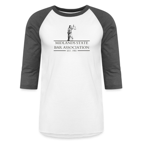 Midlands State Bar Association - Unisex Baseball T-Shirt