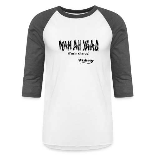 Man ah Yaad - Unisex Baseball T-Shirt