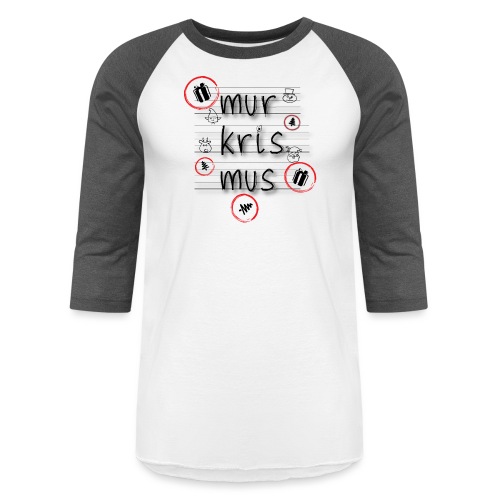 mur-kris-mus - Unisex Baseball T-Shirt