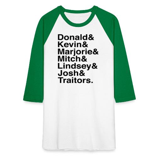 Republican Traitors Name Stack - Unisex Baseball T-Shirt