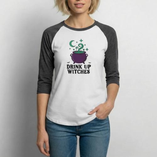 Drink Up Witches t-shirt - Unisex Baseball T-Shirt