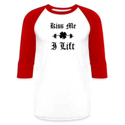 Kiss Me I Lift (old english, black) - Unisex Baseball T-Shirt