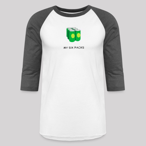 MY SIX PACK - Unisex Baseball T-Shirt