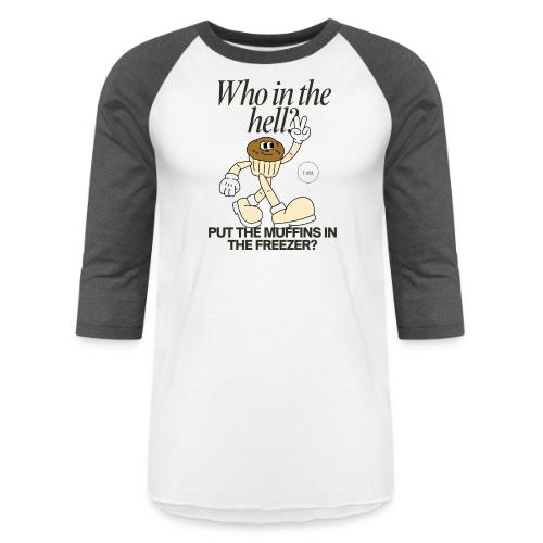 Muffin Man - Unisex Baseball T-Shirt