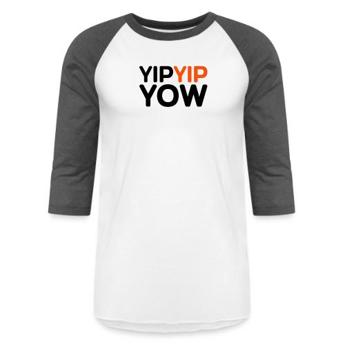 yipyip yow - Unisex Baseball T-Shirt