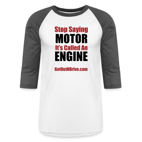 Get Out N Drive ~Misused Auto Terminology Episode - Unisex Baseball T-Shirt
