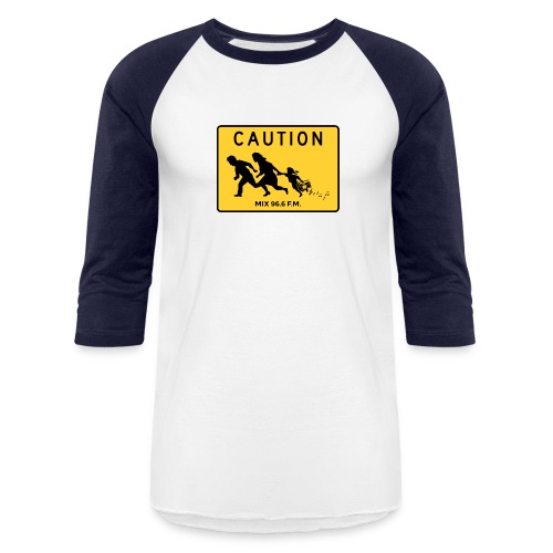 CAUTION SIGN - Unisex Baseball T-Shirt