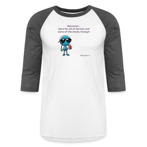 Smoon City 11_Here for the tea - Unisex Baseball T-Shirt