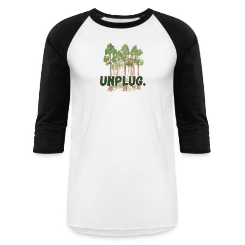 Unplug Series - 4 - Unisex Baseball T-Shirt