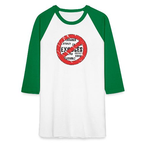 No Excuses | Vintage Style - Unisex Baseball T-Shirt