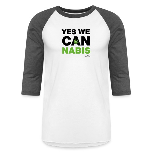 Yes We Cannabis - Unisex Baseball T-Shirt