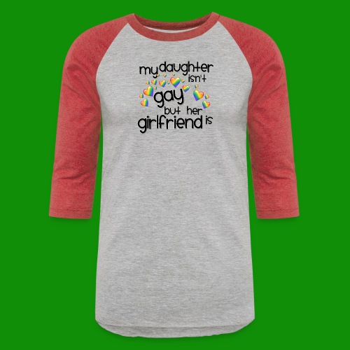 Daughters Girlfriend - Unisex Baseball T-Shirt