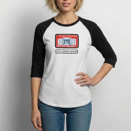 Democracy, Decency, White House brand shirt - Unisex Baseball T-Shirt