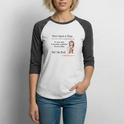 MS Warrior Woman - Unisex Baseball T-Shirt