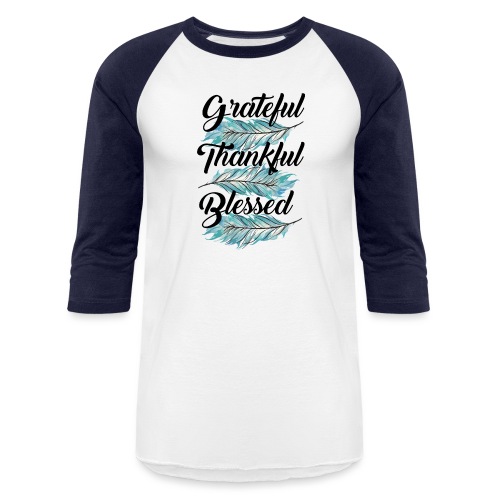 feather blue grateful thankful blessed - Unisex Baseball T-Shirt