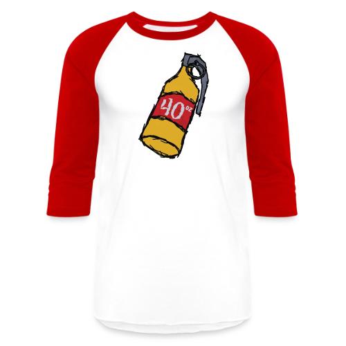 40 oz. Grenade - Unisex Baseball T-Shirt