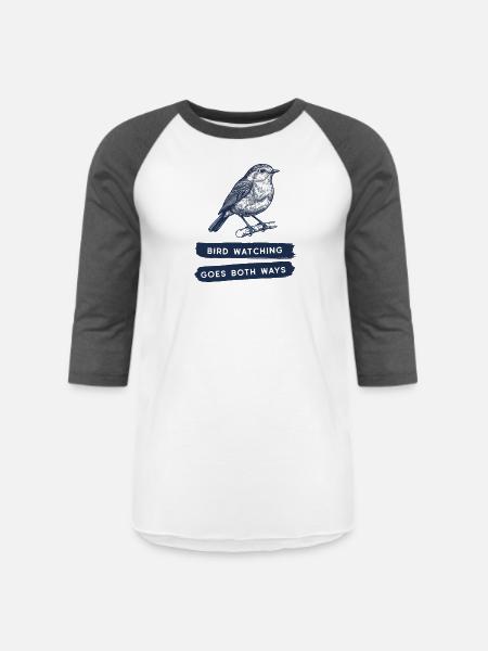Bird Watching Goes Both Ways - Unisex Baseball T-Shirt - white/charcoal