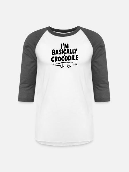 I'm Basically a Crocodile - Unisex Baseball T-Shirt - white/charcoal