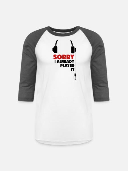 sorry_i_already_played_it_3 - Unisex Baseball T-Shirt - white/charcoal