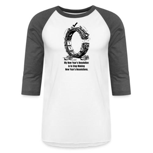 The Resolution Loop - Sarcastic New Year's T-Shirt - Unisex Baseball T-Shirt
