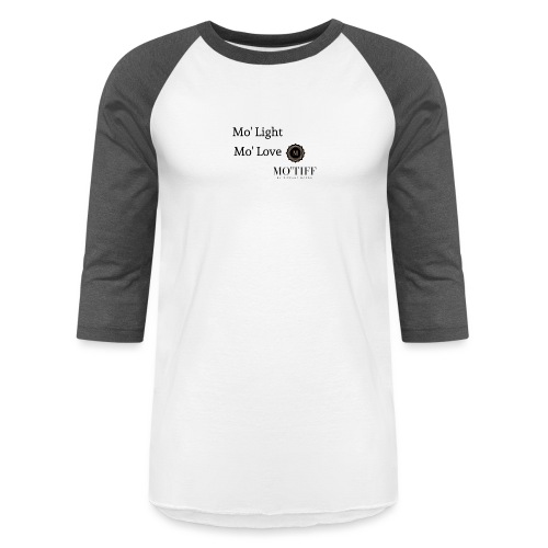 Mo Light Love & Mo Tiff - Unisex Baseball T-Shirt