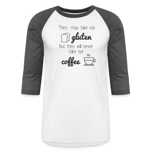 Gluten but not Coffee Script - Unisex Baseball T-Shirt