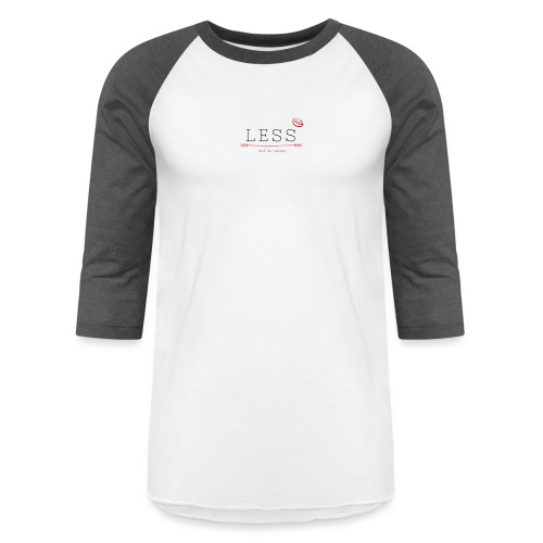 COLLECTION LESS FEMME / FILLETTE - Unisex Baseball T-Shirt