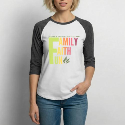 FAMILY FAITH FUN - Unisex Baseball T-Shirt