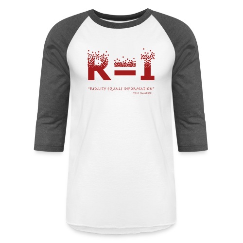 R=I --- Reality equals Information - red design - Unisex Baseball T-Shirt