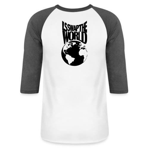 LS Swap the World (Front & Back) - Unisex Baseball T-Shirt