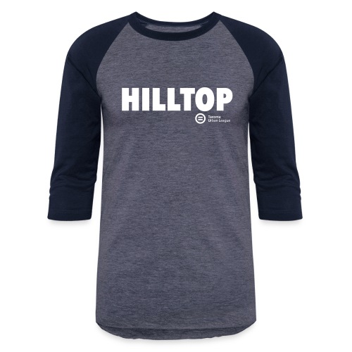 HILLTOP - Unisex Baseball T-Shirt