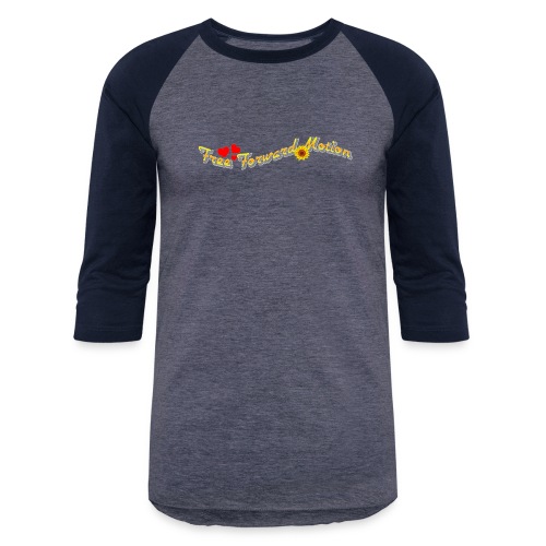 Free Forward Motion - Unisex Baseball T-Shirt