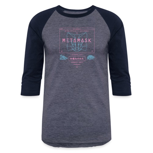 Metamask Decentralized - Unisex Baseball T-Shirt