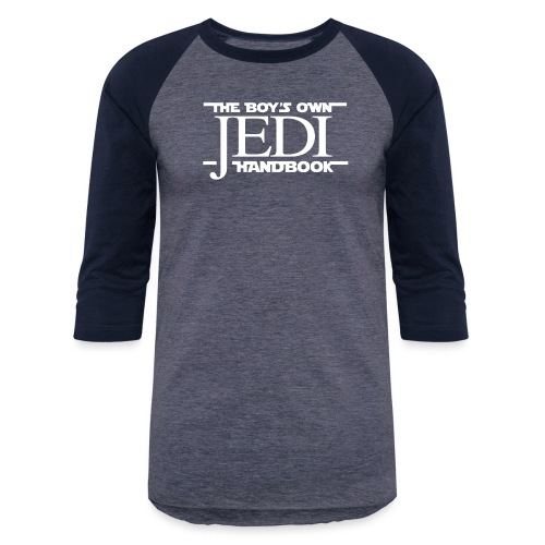 The Boy's Own Jedi Handbook - Unisex Baseball T-Shirt