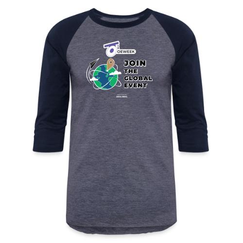 Join the global event - OEWeek 2026 - Unisex Baseball T-Shirt