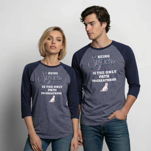 Being Super - Unisex Baseball T-Shirt