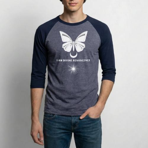 I Am Divine Renascence - Unisex Baseball T-Shirt